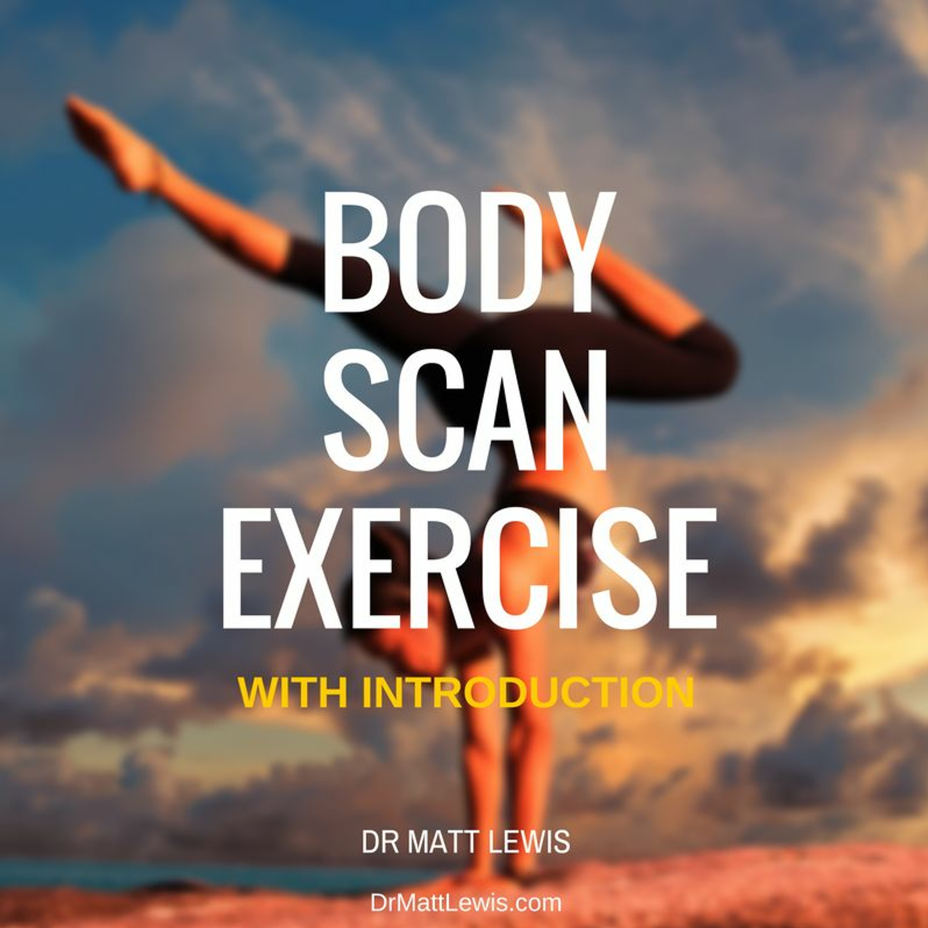 Body Scan Meditation - With Introduction episode artwork