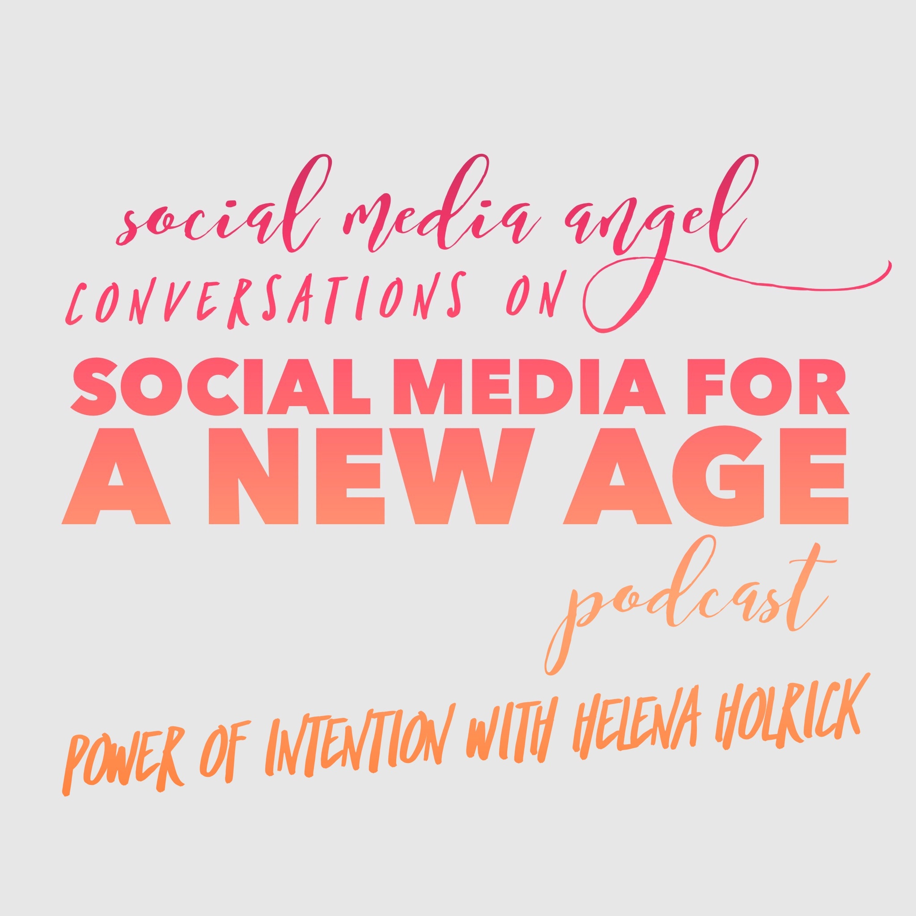 Social Media for a New Age Podcast