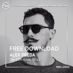 FREE DL : Alex Preda - Om [Sweet Musique]