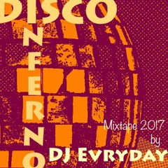 DJ Evryday - Disco Inferno!