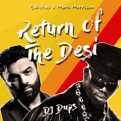 Return Of The Desi (Sahotas V Mark Morrison) - FREE DOWNLOAD
