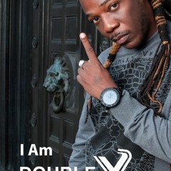 I Am Double X EP Promo Mix by Dj Fiyah Blaze