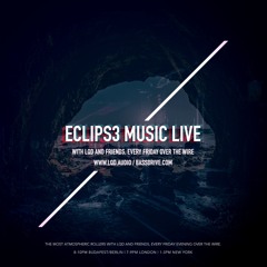 ECLIPS3:MUSIC Live - 4th year anniversary show (2017.11.03 - feat. L.A.S.)