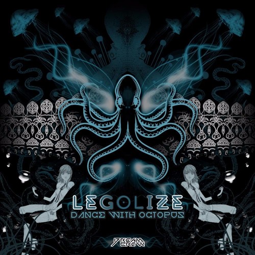 EP Trailer - Dance With Octopus / Légolize [Dream Crew Records]