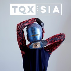 The Day That You Moved On   TQX   Feat SIA