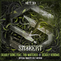 [MOHDIGI217] Deadly Guns Ft. Tha Watcher - Deadly Venoms (Official Snakepit 2017 Anthem)