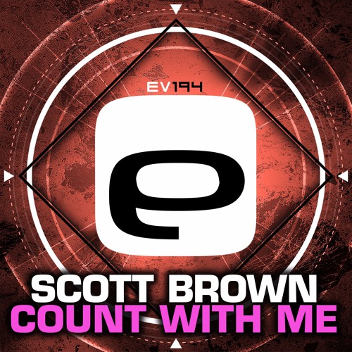 Ev194 - Scott Brown - Count With Me