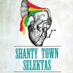 Shanty Town Mix 1 old skool classics and dirty dub