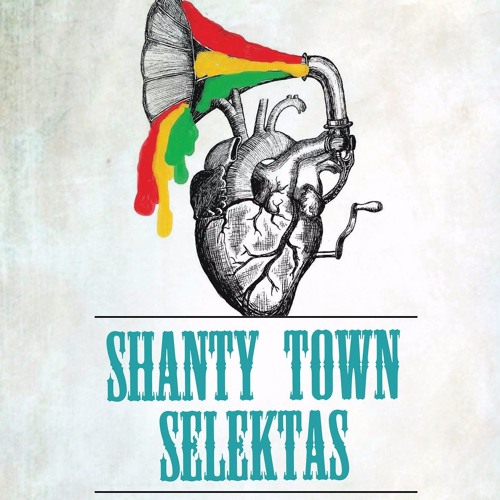 Shanty Town Mix 1 old skool classics and dirty dub