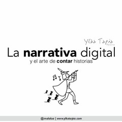 Reflexiones Curso Narrativa Digital Intef