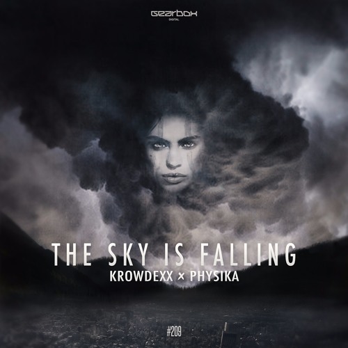 GBD209. Krowdexx & Physika - The Sky Is Falling