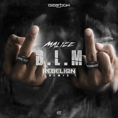 GBD212. Malice - D.L.M (Rebelion Remix)