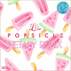 LFZ - Popsicle (Netapy Remix)
