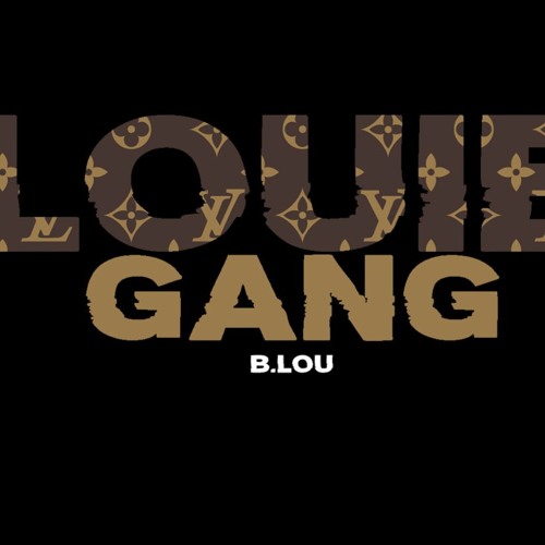 B. LOU- LOUIE GANG (GUCCI GANG REMIX)