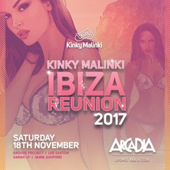 Kinky Malinki Ibiza Reunion 2017 Mixed by Lee Saxton - Kinky Classics