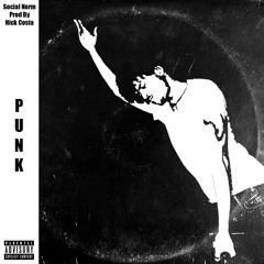 PUNK (Prod. Nick Costa)