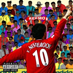 Reemo - Van Nistelrooy (Prod By. Mccoy Sway)