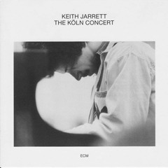 Keith Jarrett - The Köln Concert Part I