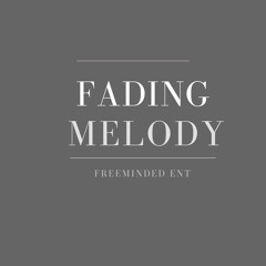 Fading Melody