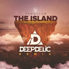 Pendulum - The Island (DeepDelic Remix) [FREE DOWNLOAD]