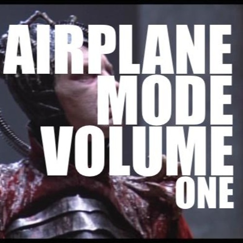 Stream AIRPLANE MODE VOLUME 1 (TOKYO DISCO) by DJ LLOYD | Listen online for  free on SoundCloud