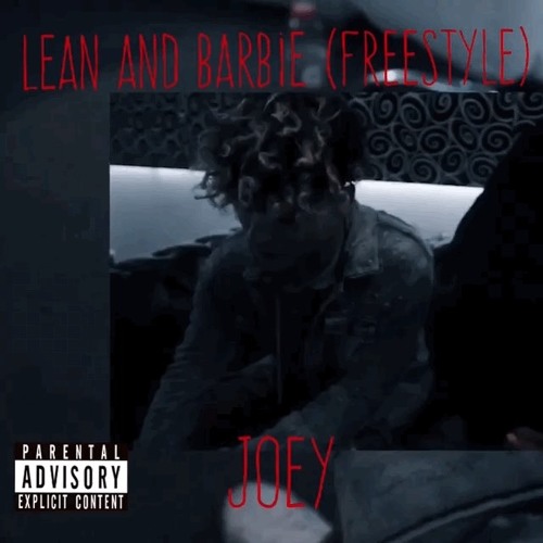 Lean and Barbie (FREESTYLE) (Prod.Ian Hinson)