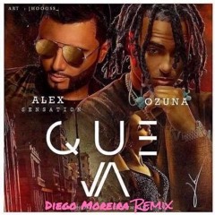 Que Va REMIX  ✘ Diego Moreira