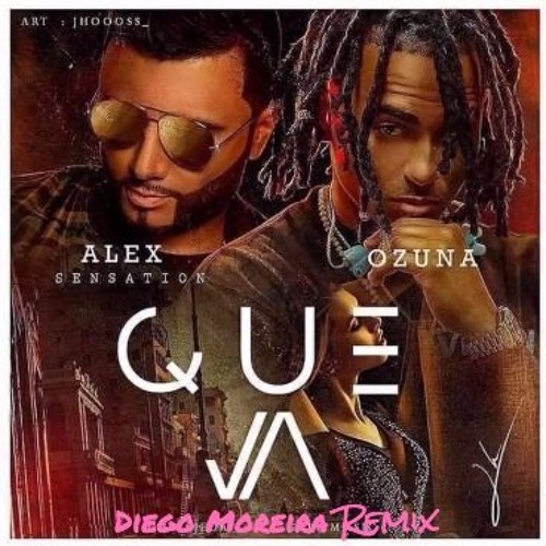 Que Va REMIX  ✘ Diego Moreira