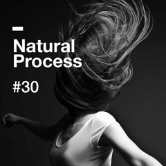 Natural Process #30