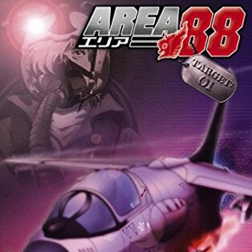 Stream Angels: Mission(FUGA): Area 88 Opening Theme by 