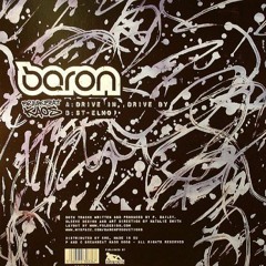 Baron - Drive In Drive By