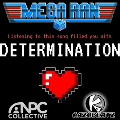 KazuhirO ft MEGARAN - Determination (Undertale Snow/Shop Beat)