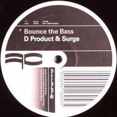 D Product and Surge - Bounce The Bass