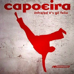 J Majik and Gil Felix - Capoeira (U.K Vocal Mix)