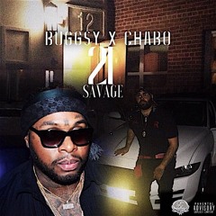 Bugg$y X Chabo - 21 Savage