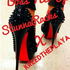 Boss Her Up ft KreedThePlaya