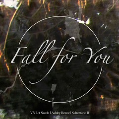 Fall for You