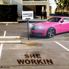 Raffy Trick * She Workin