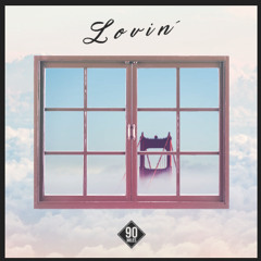Lovin'