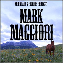 Mark Maggiori - A Fresh View of the American West