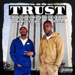 CMO Uno - Trust (feat. P.I. The General) [LAOnLock.com Exclusive]