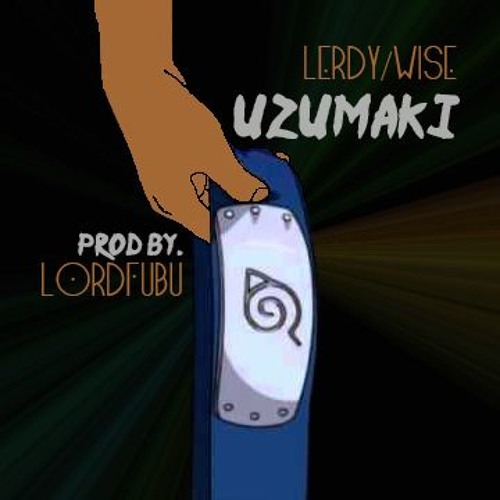 Uzumaki {ProdBy. LORDFUBU}