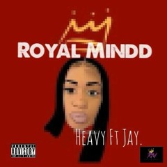 Royal Mindd x HEAVY