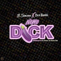 No Mo Dick ft. Desi Banks