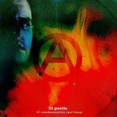 Ill Communication (Get Busy)