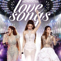 Anh Muốn Em Sống Sao - Hồ Ngọc Hà | Love Songs