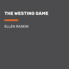 The Westing Game by Ellen Raskin, read by Cassandra Campbell