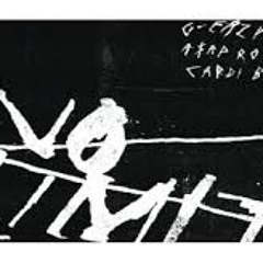 Cardi B * GEazy * Asap Rocky *No Limit Remix * Trick