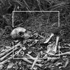 Bonnie $ Clyde (Feat.Dopamine Boys)