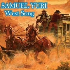 SAMUEL YURI - West Song (Official Acoustic Audio)